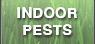 click for more info and articles on indoor pests and products